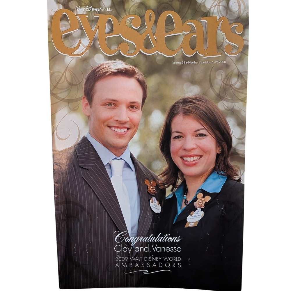 Walt Disney World Eyes & Earsβ Magazine Nov 2008 2009 Ambassadors Clay Vanessa